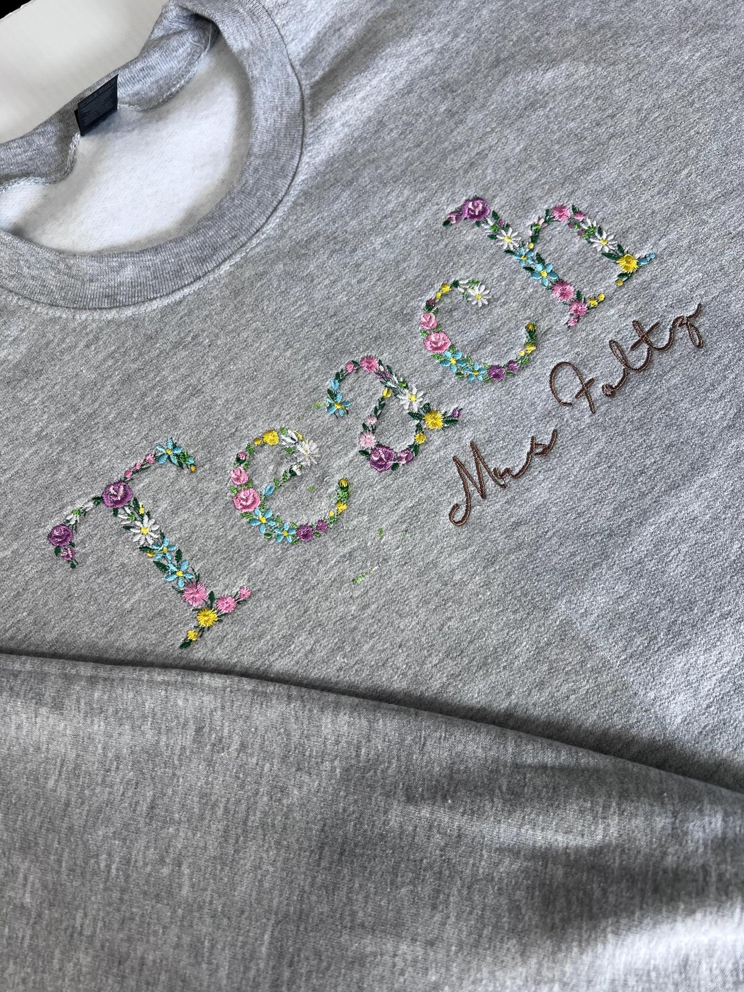 Teach Embroidered Floral Sweatshirt | Personalized Name Teacher Hoodie | New Teacher Gift | Teacher Appreciation | Custom Teach Sweatshirt