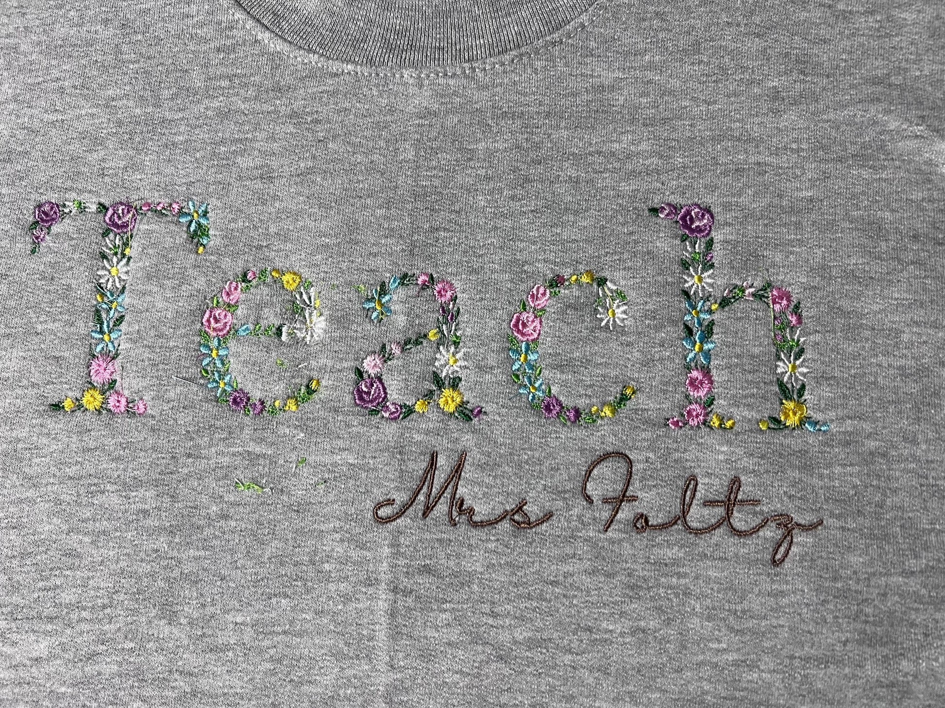 Teach Embroidered Floral Sweatshirt | Personalized Name Teacher Hoodie | New Teacher Gift | Teacher Appreciation | Custom Teach Sweatshirt