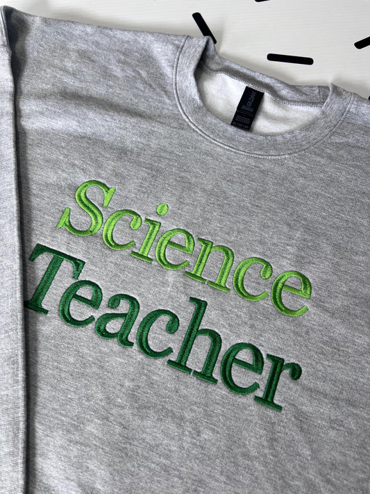Custom Embroidered Teacher Subject Sweatshirt: Personalized Crewneck