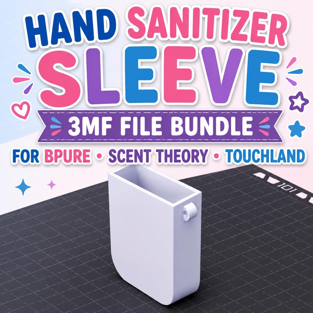 Scent Theory Hand Sanitizer Sleeve 3MF File Bundle | Teacher Appreciation | Blank File Included for Personalization